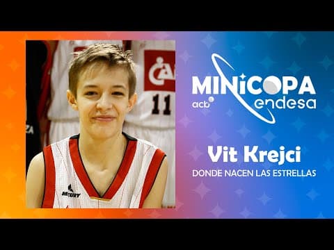 Minicopa Endesa: ¡Así jugaba Vit Krejci!