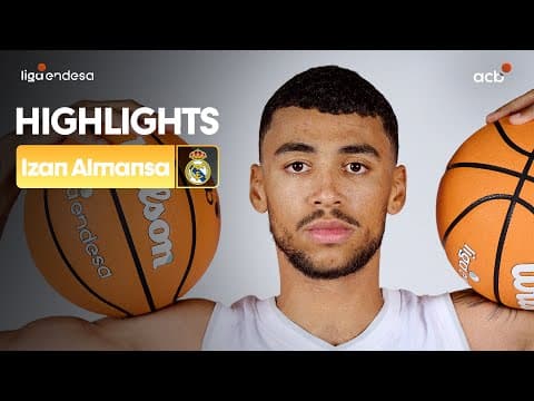 El esperado debut de Izan Almansa en Liga Endesa