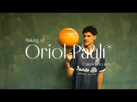 Making of calendario acb I Oriol Paulí