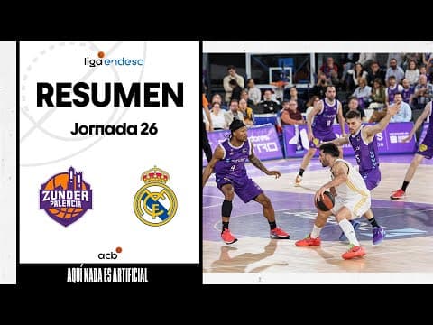 Resumen Zunder Palencia 78 - Real Madrid 86 (J26)