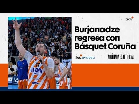 Beqa Burjanadze regresa a la Liga Endesa con el Leyma Coruña