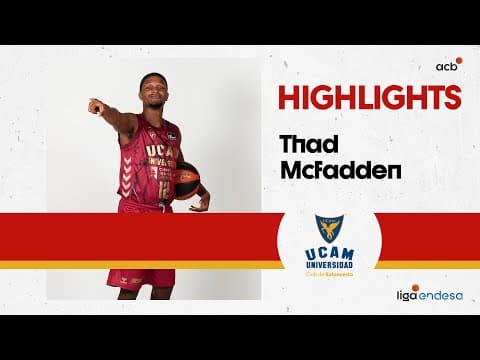 Thad McFadden incendia el último cuarto