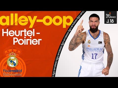 Vincent Poirier: Alley-oop con autoridad