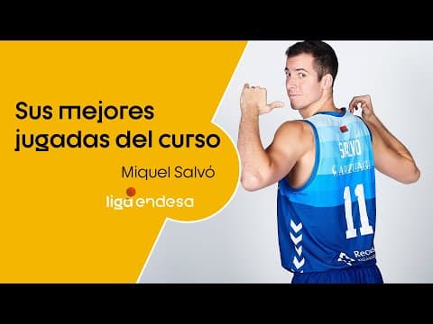 Las mejores jugadas de Miquel Salvó