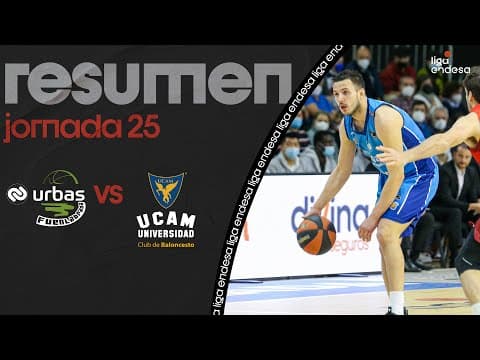 Resumen Urbas Fuenlabrada 105 - UCAM Murcia 95 (J25)