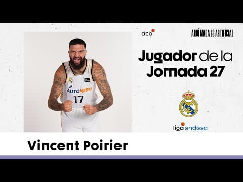 Vincent Poirier, Jugador de la Jornada 27