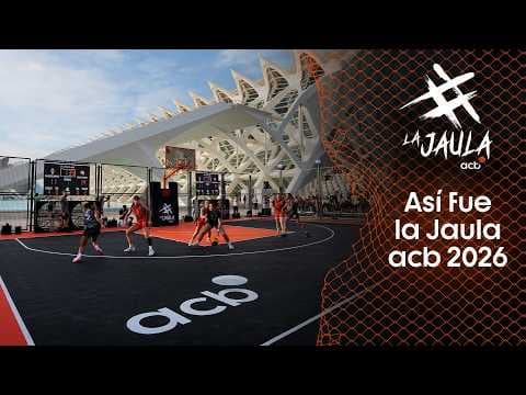 Así fue la Jaula acb 2026