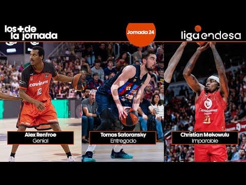 Los Más de la Jornada 24: Alex Renfroe, Tomas Satoransky y Christian Mekowulu