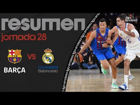 Resumen Barça 108 - Real Madrid 97 (J28)