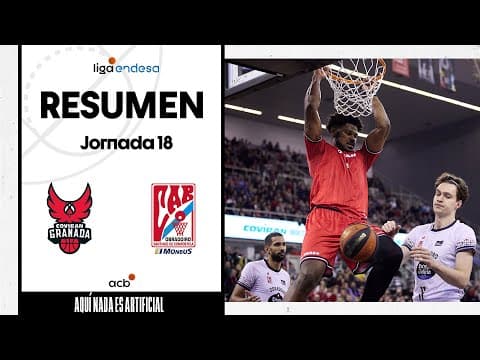 Resumen Coviran Granada 77 - Monbus Obradoiro 74 (J18)