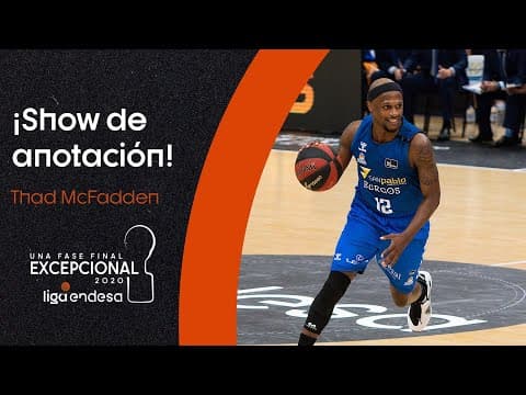 El show anotador de Thad McFadden