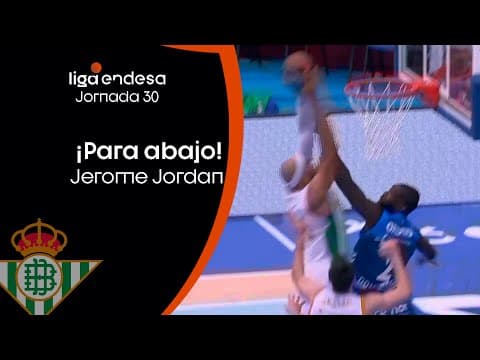 ¡Rebote mate de Jerome Jordan!
