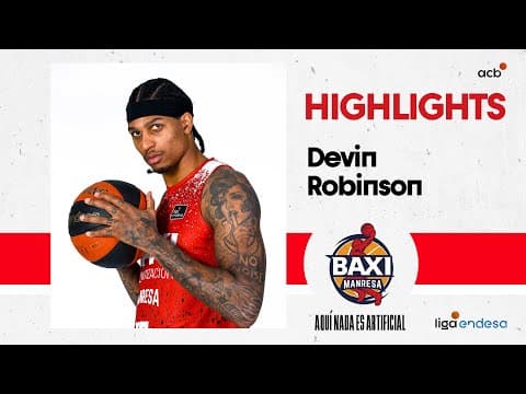 Devin Robinson, imperial en la victoria de Baxi Manresa