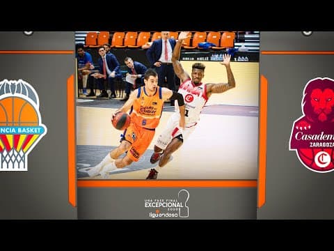 Resumen Valencia Basket-Casademont Zaragoza (Fase Final J2)