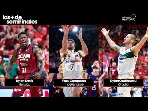 Los Más de las semifinales del Playoff 2023-24