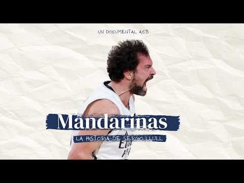 Mandarinas: La historia de Sergio Llull I TEASER