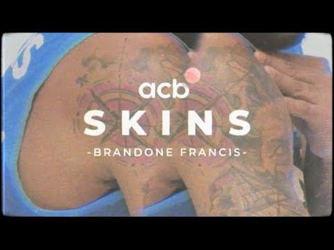 Skins acb: Brandone Francis