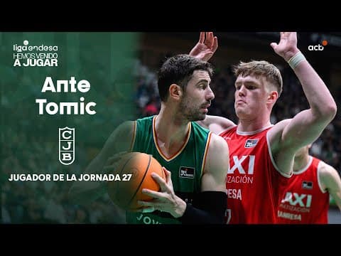Tomic, Jugador de la Jornada 27