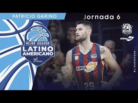 Patricio Garino, Mejor Jugador Latinoamericano de la Jornada 6
