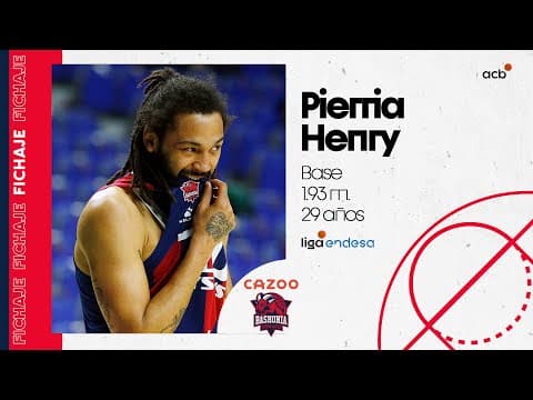 Pierria Henry regresa a la Liga Endesa