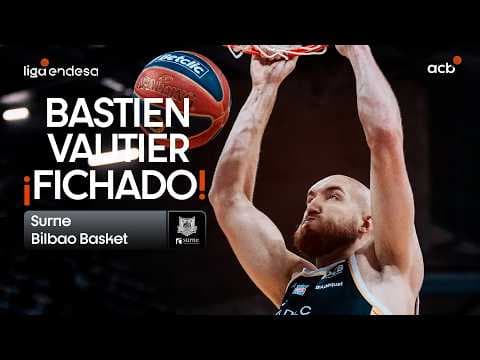Así juega Bastien Vautier, nuevo fichaje de Surne Bilbao