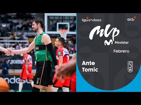 Ante Tomic, MVP Movistar de febrero