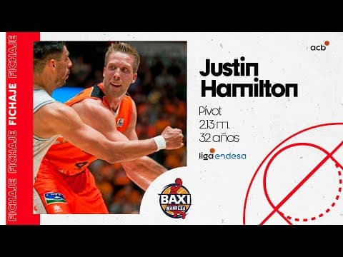 Justin Hamilton está de vuelta