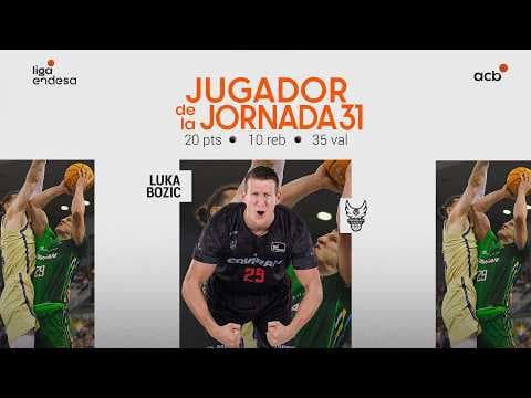 Luka Bozic, Jugador de la Jornada 31