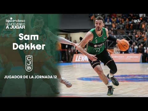 Sam Dekker; Jugador de la Jornada 12 de Liga Endesa