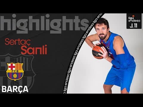 Sertaç Sanli: mejor actuación en Liga Endesa