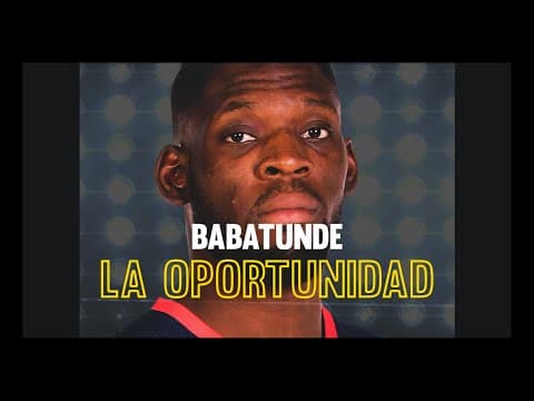 La oportunidad de Babatunde Olumuyiwa