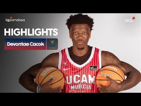 Devontae Cacok domina la pintura en la victoria del UCAM Murcia
