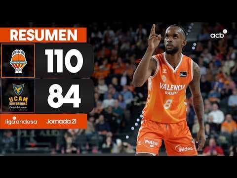 Valencia Basket - UCAM Murcia (110 - 84)