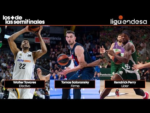 Los Más de las semifinales de Liga Endesa