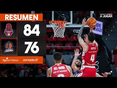 Resumen Casademont Zaragoza 84 -Leyma Coruña 76 (J27)