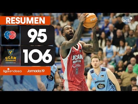 Río Breogán - UCAM Murcia (95 - 106)