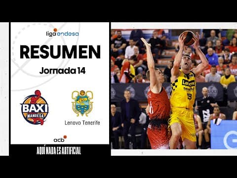 Resumen BAXI Manresa 73 - Lenovo Tenerife 76 (J14)