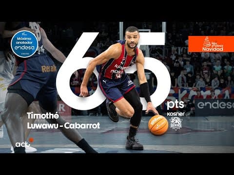 Timothé Luwawu-Cabarrot, Máximo Anotador Endesa en Navidad