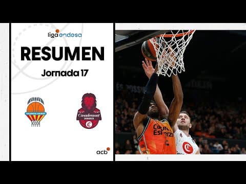 Resumen Valencia Basket 88 - Casademont Zaragoza 76 (J17)