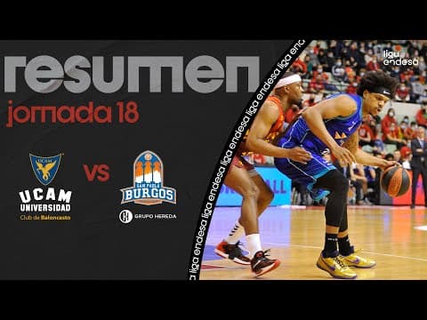 Resumen UCAM Murcia 83 Hereda San Pablo Burgos 89 (J18)