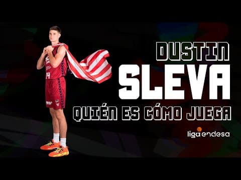 Quién es y cómo juega... Dustin Sleva