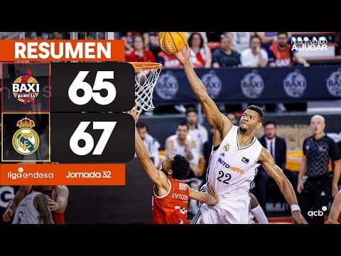 Resumen BAXI Manresa 65 - Real Madrid 67 (J32)
