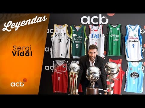 Leyendas acb: Sergi Vidal