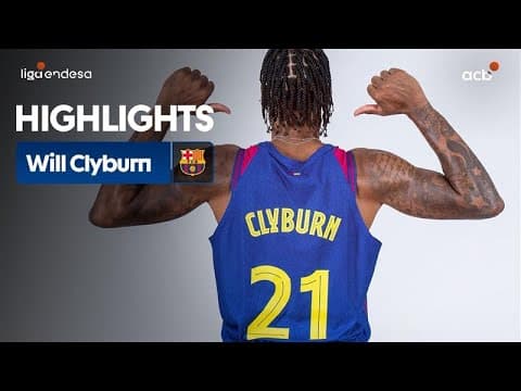 Will Clyburn, 21 puntos en la victoria del Barça