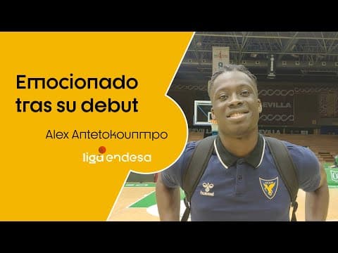 Alex Antetokounmpo, emocionado tras debutar en la Liga Endesa