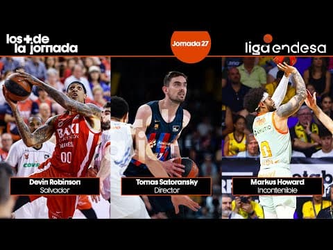 Los Más de la Jornada 27 de la Liga Endesa 2022-23
