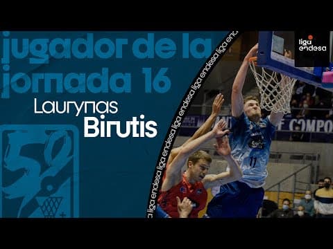 Laurynas Birutis, Jugador de la Jornada 16