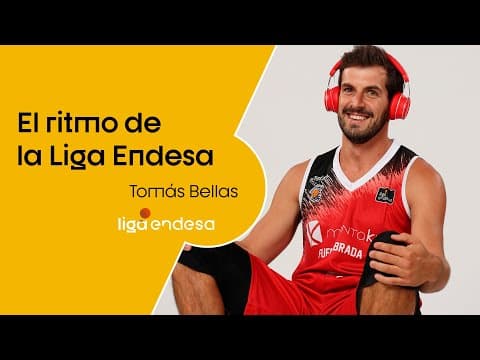 El ritmo de la Liga Endesa: Tomás Bellas