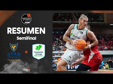 Resumen UCAM Murcia 78 - Unicaja 84 (2ª SF Supercopa Endesa)