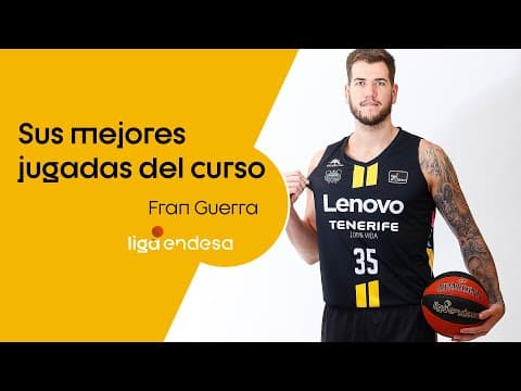 Las mejores jugadas de Fran Guerra